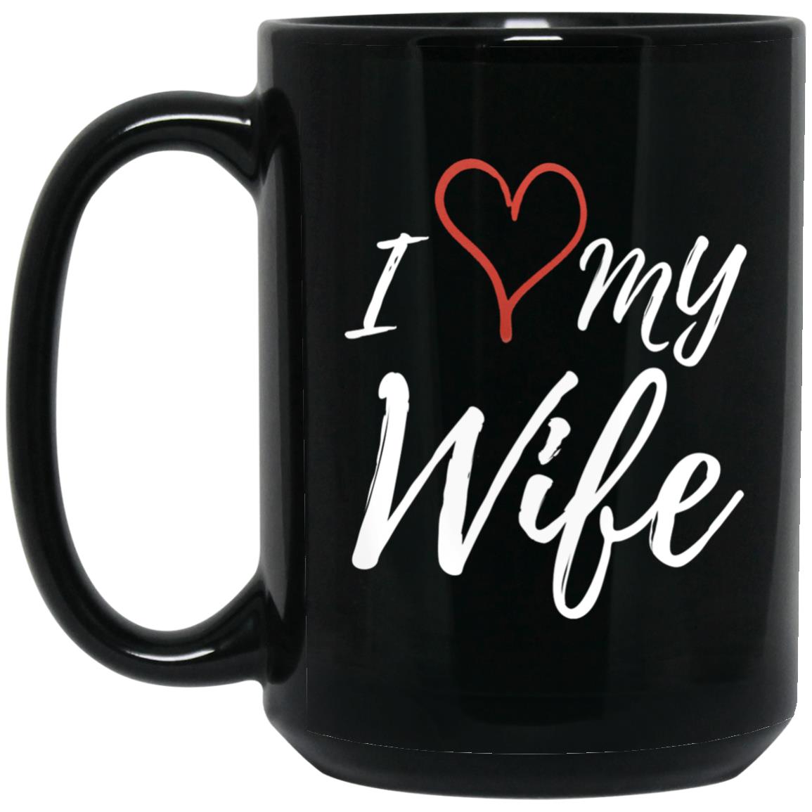 I Love My Wife